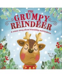 The Grumpy Reindeer