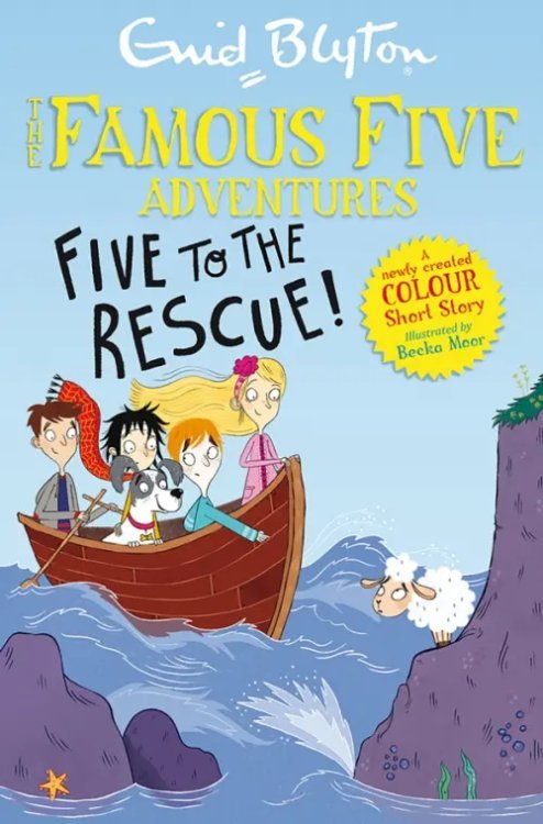 The Famous Five Colour Short Stories Five to the Rescue!