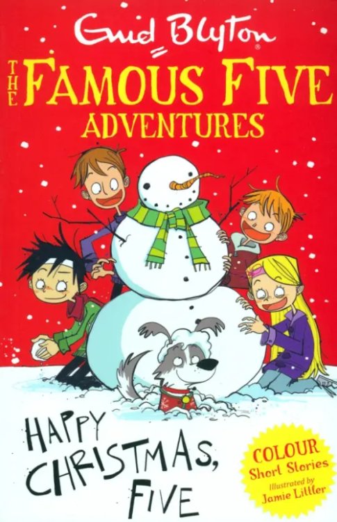 The Famous Five Colour Short Stories Happy Christmas, Five!