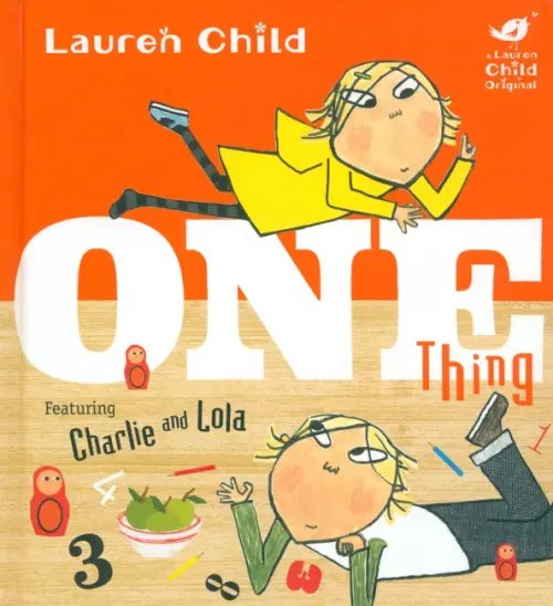 Charlie and Lola: One Thing Board Book