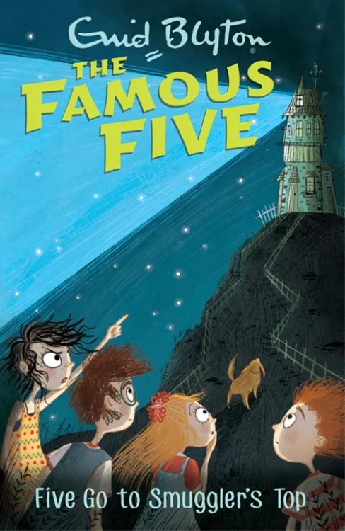 The Famous Five Five Go To Smuggler's Top