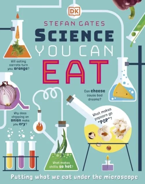 Science You Can Eat. Putting what we Eat Under the Microscope