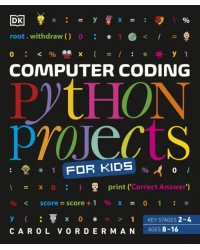 Computer Coding. Python Projects for Kids