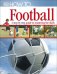 How To...Football. A Step-by-Step Guide to Mastering Your Skills