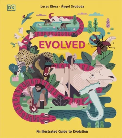 Evolved. An Illustrated Guide to Evolution