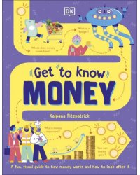 Get To Know. Money