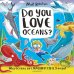 Do You Love Oceans? Why oceans are magnificently mega!