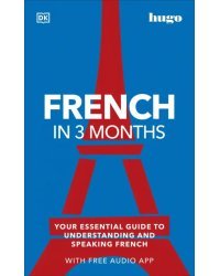 French in 3 Months with Free Audio App