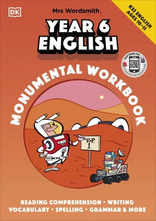 Mrs Wordsmith. Year 6. English Monumental Workbook. Ages 10–11. Key Stage 2 Mrs Wordsmith. Year 6. English Monumental Workbook. Ages 10–11. Key Stage 2