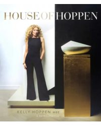 House of Hoppen. A Retrospective