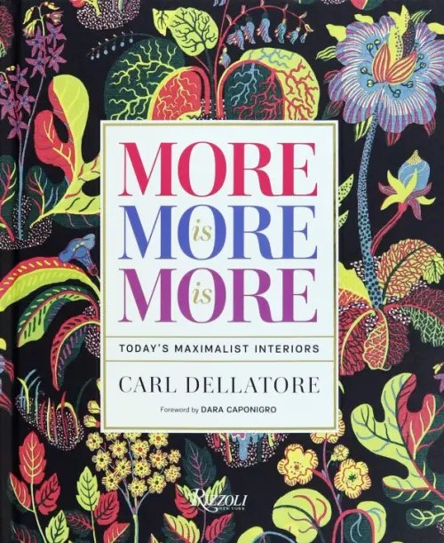 More is More is More. Today's Maximalist Interiors