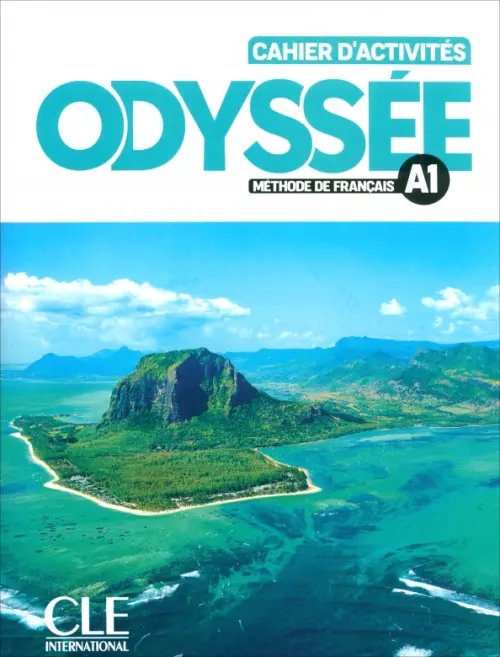 Odyssee Odyssée. Niveau A1. Cahier d'activités + Audio en ligne