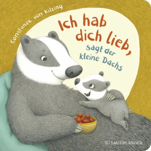 &quot;Ich hab dich lieb&quot;, sagt der kleine Dachs