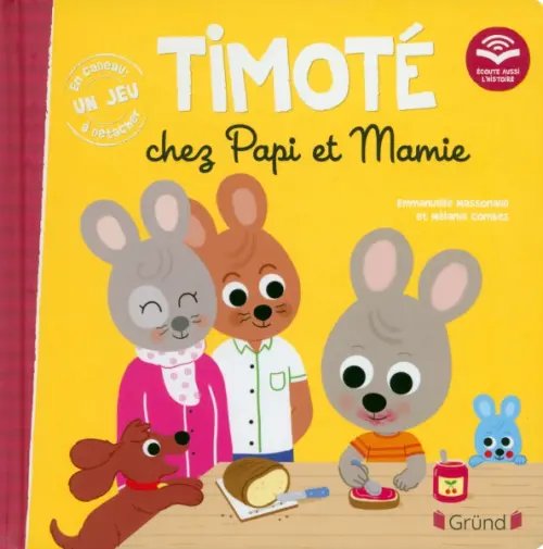 Timote Timote chez Papi et Mamie