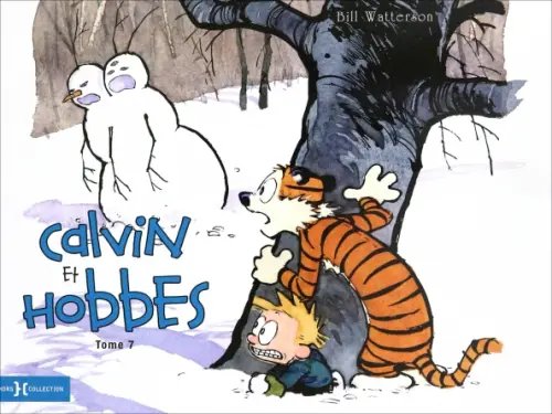 Calvin & Hobbes. Edition originale Calvin et Hobbes. Tome 7