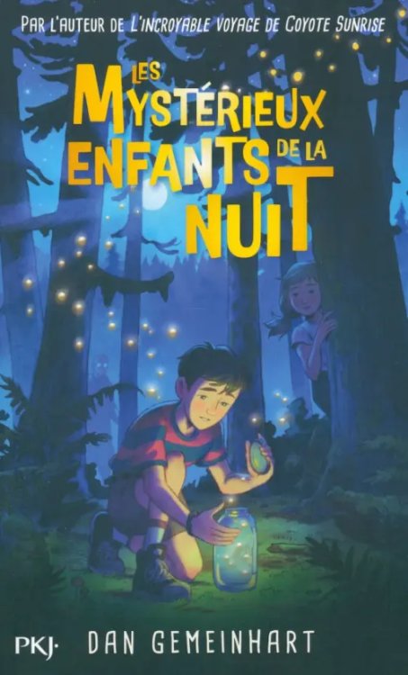 Les Mystérieux enfants de la nuit
