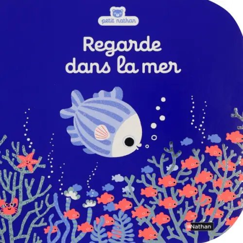 Regarde dans la mer