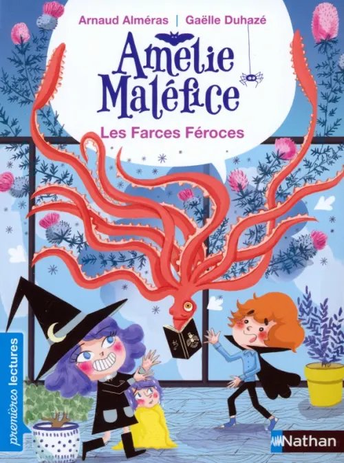 Amelie Malefice Les farces féroces
