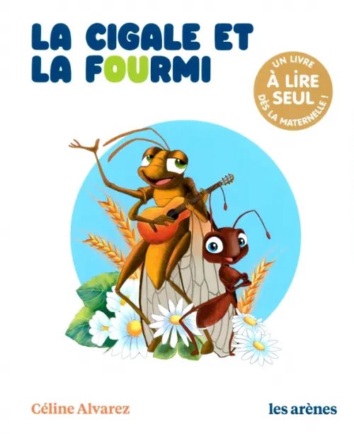 Les lectures naturelles La cigale et la fourmi