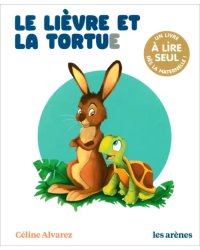 Le Lièvre et la Tortue