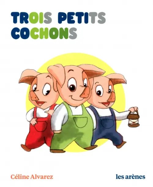 Les lectures naturelles Trois Petits Cochons