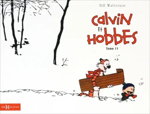 Calvin & Hobbes. Edition originale Calvin & Hobbes. Tome 11