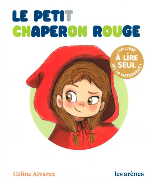 Les lectures naturelles Le Petit Chaperon rouge