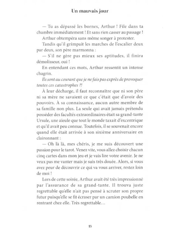 Arthur Séverin. Des pouvoirs bien encombrants. Tome 1