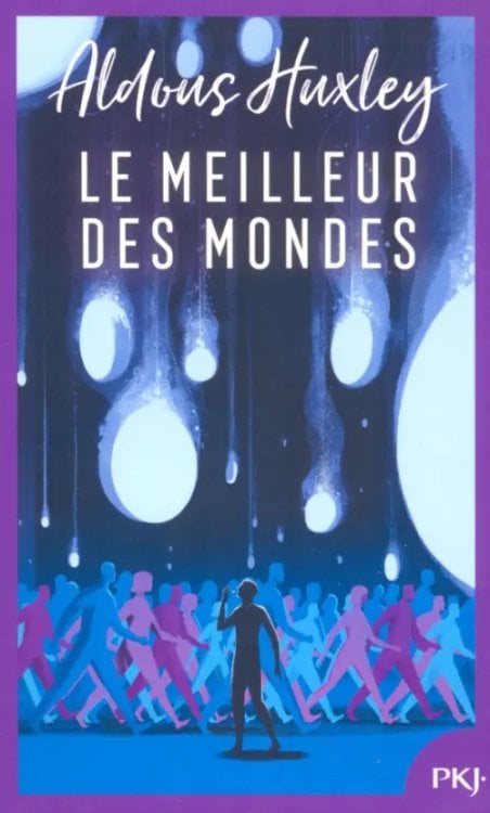 Le meilleur des mondes Le meilleur des mondes