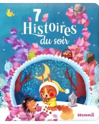 7 histoires du soir. Livre d'histoires