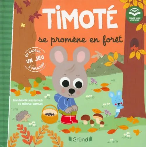 Timote Timoté se promène en forêt