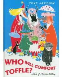 Who Will Comfort Toffle?