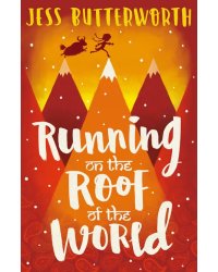 Running on the Roof of the World