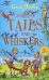 Stories of Tails and Whiskers