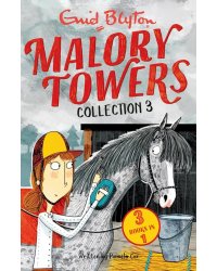 Malory Towers. Collection 3. Books 7-9