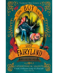 The Boy Who Lost Fairyland