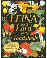 Leina and the Lord of the Toadstools