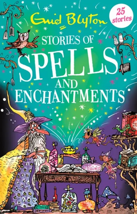 Stories of Spells and Enchantments