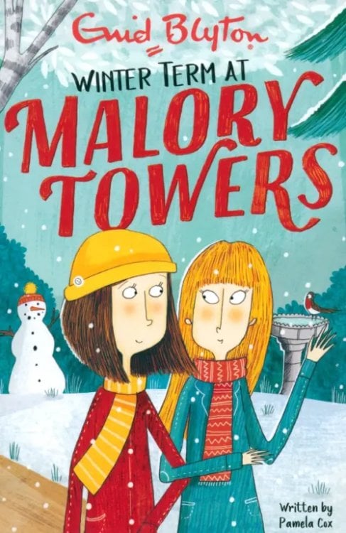 Malory Towers Winter Term at Malory Towers