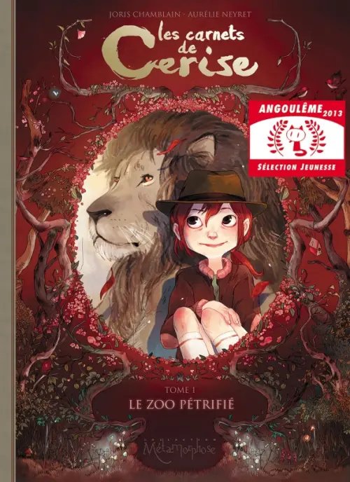 Les Carnets de Cerise Les Carnets de Cerise. Tome 1. Le Zoo pétrifié