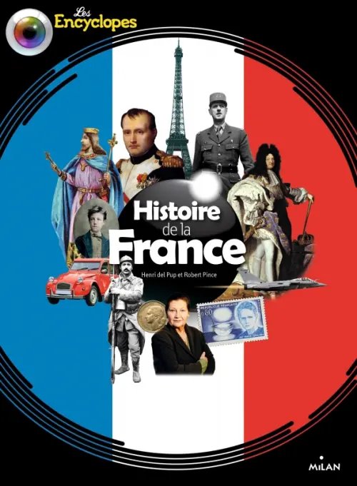 Les Encyclopes Histoire de la France