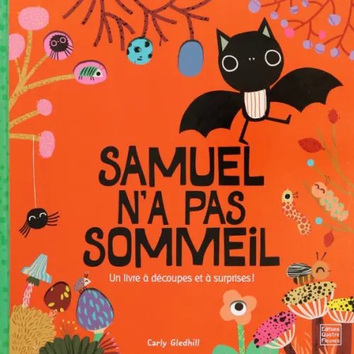 Samuel n'a pas sommeil Samuel n'a pas sommeil