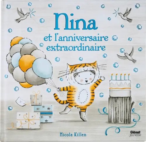 Nina Nina et l'anniversaire extraordinaire