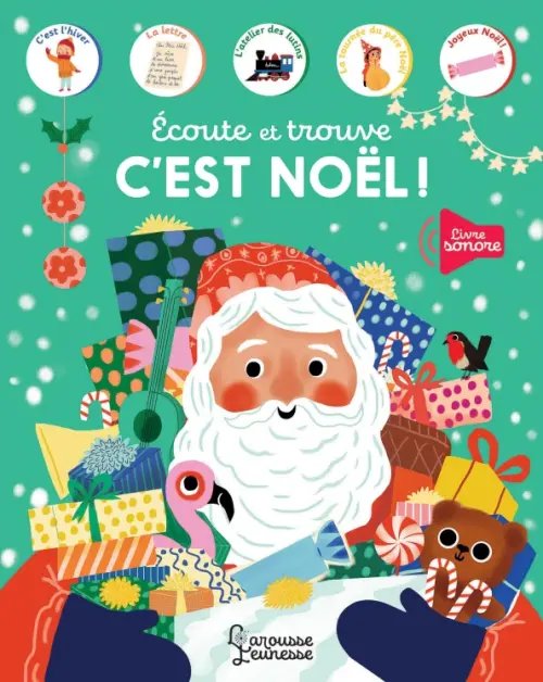 Livre sonore Ecoute et trouve - C'est Noël !