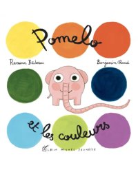 Pomelo et les couleurs