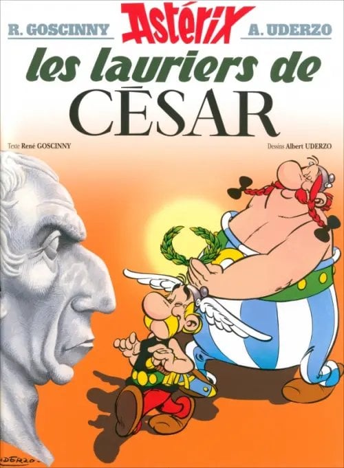 Asterix Astérix. Tome 18. Les lauriers de César