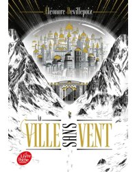 La ville sans vent. Livre 1