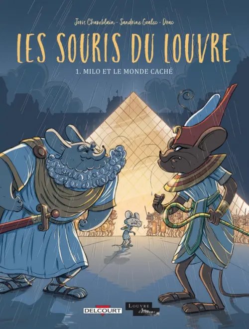 Les Souris du Louvre. Tome 1. Milo et le monde caché