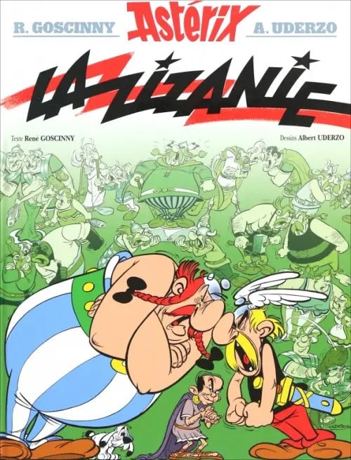 Asterix Astérix. Tome 15. La zizanie