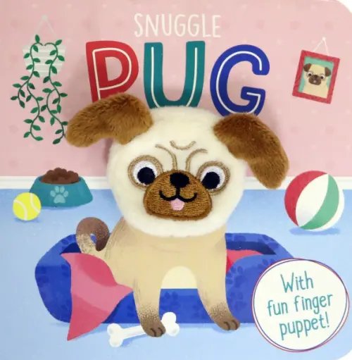 Finger Fun Finger Fun. Snuggle Pug